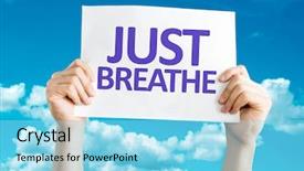  Presentation with sky - Audience pleasing presentation theme consisting of keep calm - just breathe card with sky backdrop and a arctic colored foreground