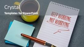  Presentation with positive mindset - PPT layouts featuring keep-working-not-worrying-inspirational background and a gray colored foreground
