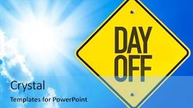  Presentation with sky day and night - PPT layouts having labor free - day off sign with blue background and a light blue colored foreground