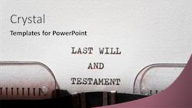  Presentation with last - Audience pleasing PPT theme consisting of last-will-and-testament-phrase backdrop and a white colored foreground