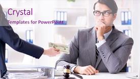  Presentation with bribe - PPT theme consisting of lawyer being offered bribe background and a  colored foreground