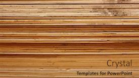  Presentation with wood texture - Amazing slide deck having plywood - layered texture of ply-wood backdrop and a red colored foreground