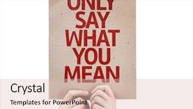  Presentation with mean - PPT theme having leaders intent - only say what you mean background and a soft green colored foreground