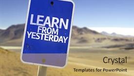  Presentation with learn - Beautiful slide deck featuring learn from yesterday sign backdrop and a coral colored foreground