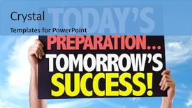  Presentation with today - Slide set featuring today preparations tomorrow's success background and a light blue colored foreground