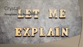  Presentation with gray - Slides consisting of let-me-explain-text background and a light gray colored foreground