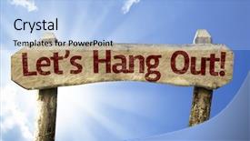  Presentation with hang - Colorful theme enhanced with let's hang out wooden sign on a summer day backdrop and a light blue colored foreground