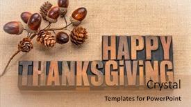  Presentation with happy thanksgiving - Cool new slide deck with letterpress wood type with acorn backdrop and a coral colored foreground