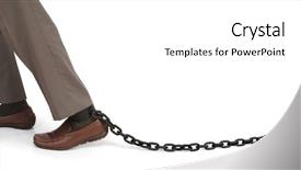  Presentation with chain - Amazing slide set having liberated - man's legs dragging a ball backdrop and a white colored foreground