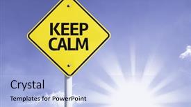  Presentation with keep calm - Beautiful slides featuring life pressure - keep calm road sign backdrop and a light blue colored foreground