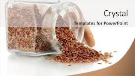 Presentation with seeds - Colorful theme enhanced with linseeds - flax seeds in glass jar backdrop and a light gray colored foreground
