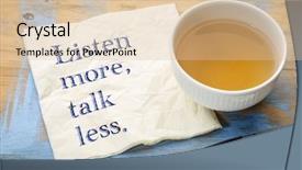  Presentation with tea cup - Slide set featuring listen more talk less - motivational background and a  colored foreground