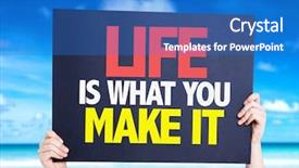  Presentation with live - Audience pleasing theme consisting of live career choice - life is what you make backdrop and a  colored foreground
