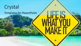  Presentation with live - Slide set featuring live career choice - life is what you make background and a arctic colored foreground