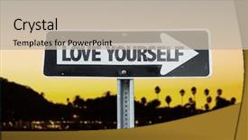  Presentation with love yourself - Slide set having love yourself direction sign background and a mint green colored foreground