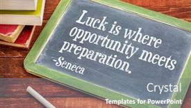  Presentation with rustic blackboard - PPT layouts with luck-is-where-opportunity-meets background and a gray colored foreground