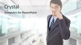  Presentation with magnifying glass - Audience pleasing PPT theme consisting of lupe - business man with magnifying glass backdrop and a  colored foreground