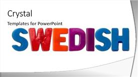  Presentation with colourful letter - Audience pleasing presentation theme consisting of magnets swedish on white background backdrop and a white colored foreground