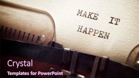  Presentation with make it happen - Cool new PPT layouts with make-it-happen-phrase-written backdrop and a wine colored foreground