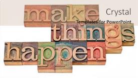  Presentation with personal development - Audience pleasing slide deck consisting of make-things-happen-motivational-word backdrop and a coral colored foreground