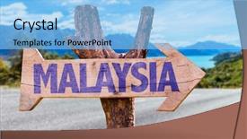  Presentation with malaysia - Cool new PPT theme with malaysia-wooden-sign-with-road backdrop and a light blue colored foreground