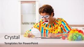  Presentation with clown - Amazing slide set having male clown preparing for perfomance backdrop and a soft green colored foreground