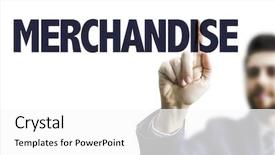  Presentation with merchandise - Presentation having man pointing the text merchandise background and a white colored foreground