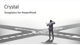  Presentation with crossroads - Audience pleasing PPT layouts consisting of management - young businessman at crossroads backdrop and a white colored foreground