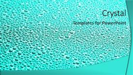  Presentation with subtle - Amazing theme having many water drops for background backdrop and a  colored foreground