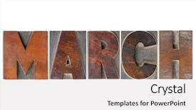  Presentation with vintage - Cool new PPT theme with march - isolated word in vintage backdrop and a light gray colored foreground