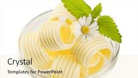  Presentation with margarine - Colorful slide set enhanced with margarine - butter curls in a glass backdrop and a blonde colored foreground