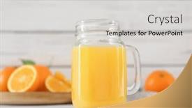  Presentation with mason jar - Colorful presentation theme enhanced with mason jar with fresh orange juice on table backdrop and a light gray colored foreground
