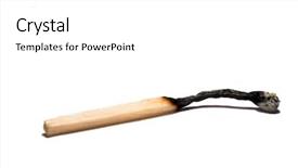  Presentation with face match - PPT layouts having matchstick - burned match background and a white colored foreground