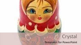  Presentation with matryoshka - Audience pleasing slide deck consisting of matryoshka-russian-traditional-doll-wooden backdrop and a soft green colored foreground