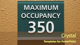  Presentation with maximum - Beautiful presentation theme featuring maximum occupancy 350 sign backdrop and a tawny brown colored foreground