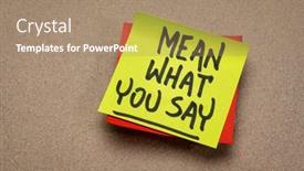  Presentation with mean - Beautiful presentation featuring mean-what-you-say-advice backdrop and a coral colored foreground