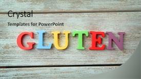  Presentation with gluten - Amazing PPT layouts having medical celiac - word gluten made of colorful backdrop and a light gray colored foreground