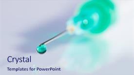  Presentation with water droplets - PPT theme enhanced with medical field abstract - syringe needle with green fluid background and a sky blue colored foreground