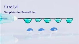  Presentation with water droplets - Presentation theme having medical field abstract - syringe needle with green fluid background and a  colored foreground
