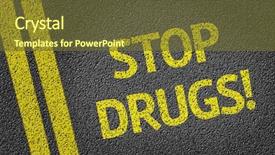  Presentation with drugs - Presentation consisting of medical politics - stop drugs written background and a tawny brown colored foreground