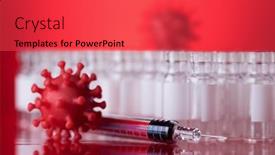  Presentation with vaccine - Slides having medicine-vaccine-vial-bottle background and a red colored foreground