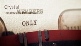  Presentation with members - Audience pleasing PPT theme consisting of members-only-phrase-written backdrop and a sky blue colored foreground