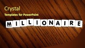  Presentation with prosperity - Presentation design featuring millionaire-spelled-with-letter-blocks background and a tawny brown colored foreground