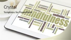 Presentation with mindfulness - Audience pleasing theme consisting of moments clarity - mindfulness word cloud backdrop and a  colored foreground