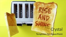  Presentation with bread - PPT layouts enhanced with monday - good morning rise and shine background and a yellow colored foreground
