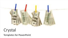  Presentation with bills - Cool new slide set with money laundry - hundred dollar bills hanging backdrop and a  colored foreground