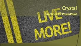  Presentation with live - Slide set having more written on the road background and a tawny brown colored foreground