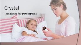  Presentation with give - PPT theme having mother about to give medicine to sick daughter at home in the bedroom background and a white colored foreground