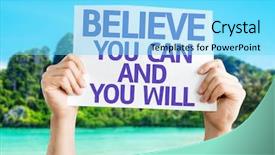  Presentation with believe - Amazing presentation design having motivation free - believe you can and you backdrop and a arctic colored foreground