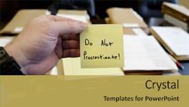  Presentation with procrastinate - Amazing PPT theme having motivational - sticky note in hand businessman backdrop and a yellow colored foreground